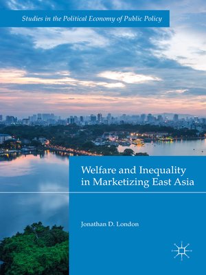 cover image of Welfare and Inequality in Marketizing East Asia